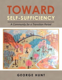 Toward Self-Sufficiency - Hunt, George