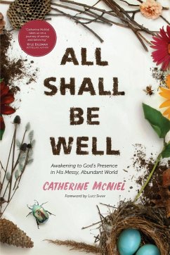 All Shall Be Well - McNiel, Catherine