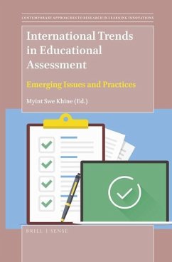 International Trends in Educational Assessment: Emerging Issues and Practices