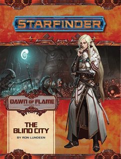 Starfinder Adventure Path: The Blind City (Dawn of Flame 4 of 6) - Lundeen, Ron