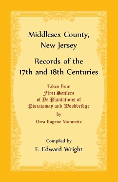 Middlesex County, New Jersey Records of the 17th and 18th Centuries