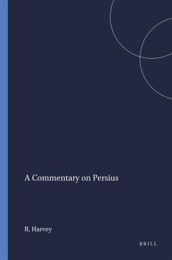 A Commentary on Persius - Harvey, R A