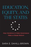 Education, Equity, and the States