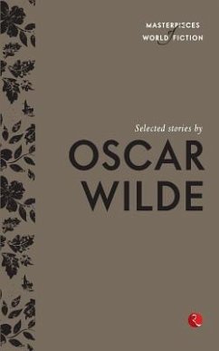 Selected Stories by Oscar Wilde - Wilde, Oscar