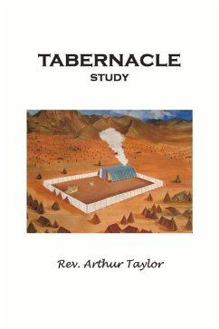Tabernacle Study: Volume 1 - Taylor, Arthur J.