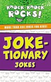 Joke-Tionary Jokes