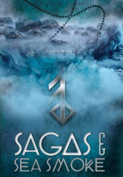 Sagas & Sea Smoke - Nicol, Susan