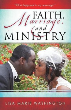 Faith, Marriage and Ministry - Washington, Lisa Marie
