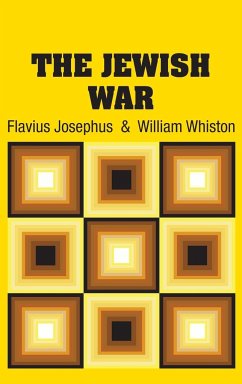 The Jewish War - Josephus, Flavius