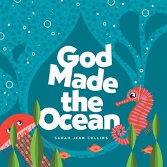 God Made the Ocean - Collins, Sarah Jean