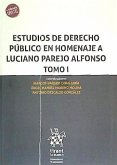 Estudios de derecho público en homenaje a Luciano Parejo Alfonso