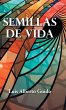 Semillas De Vida - Bild 1