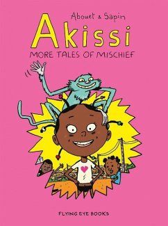 Akissi: More Tales of Mischief - Abouet, Marguerite