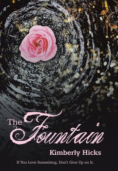 The Fountain - Hicks, Kimberly