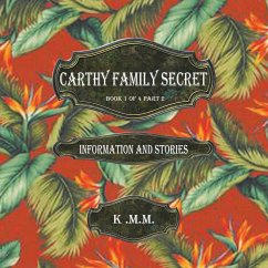 Carthy Family Secret Book 1 of 4 Part 2 Carthy Family Secret Book 1 of 4 Part 2