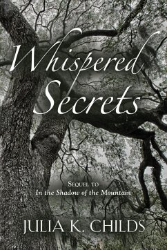 Whispered Secrets - Childs, Julia K