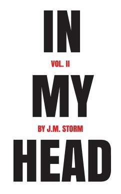 In My Head Volume II - Storm, J. M.