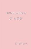 Conversations of Water