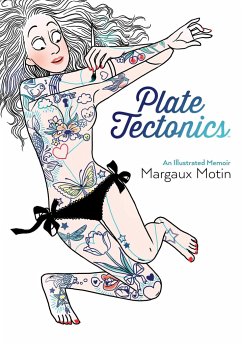 Plate Tectonics: An Illustrated Memoir - Motin, Margaux