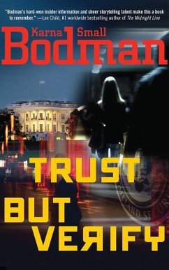 Trust But Verify - Bodman, Karna Small