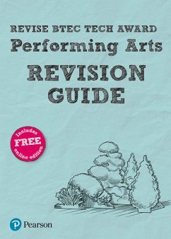 Pearson REVISE BTEC Tech Award Performing Arts Revision Guide inc online edition - 2023 and 2024 exams and assessments - Jewers, Sally;McEntee, Heidi;Webster, Paul