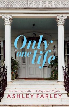 Only One Life - Farley, Ashley