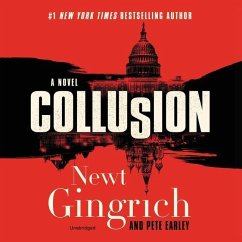Collusion - Gingrich, Newt; Earley, Pete