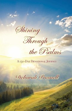 Shining Through the Psalms - Presnell, Deborah
