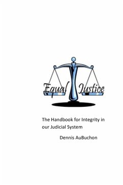The Handbook for Integrity in our Judicial System - Aubuchon