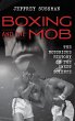 Boxing and the Mob - Bild 1