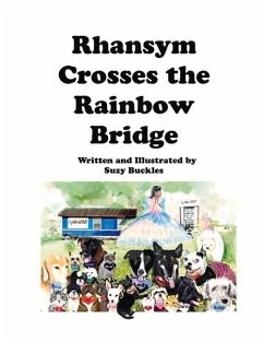 Rhansym Crosses the Rainbow Bridge: Volume 1 - Buckles, Suzy