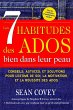 Les 7 Habitudes des Ados bien dans leur... - Bild 1