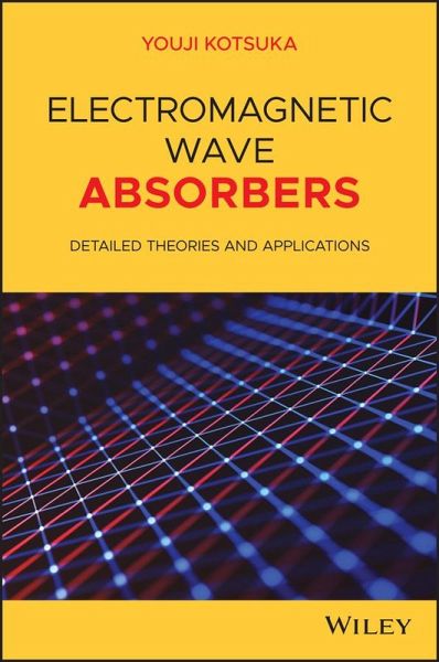 Electromagnetic Wave Absorbers Electromagnetic Wave Absorbers