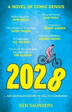 2028: ...and Something Weird Is Going Down - Saunders, Ken