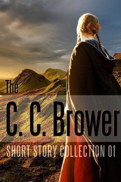 C. C. Brower Short Story Collection 01 - Brower, C C.