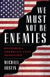 We Must Not Be Enemies - Bild 1