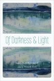 Of Darkness and Light Of Darkness and Light