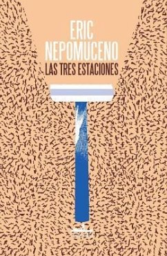 Tres Estaciones, Las - Nepomuceno, Eric