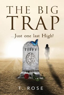 The Big Trap - Rose, T.