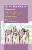 Critical Mathematics Education: Can Democratic Mathematics Education Survive Under Neoliberal Regime?