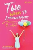 Two Weeks to Empowerment: The Workbook