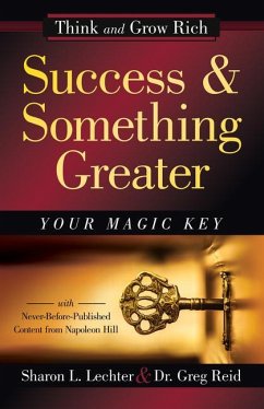 Success and Something Greater - Lechter Cpa, Sharon L; Reid, Greg; Hill, Napoleon