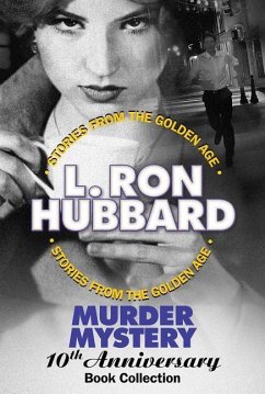 Murder Mystery 10th Anniversary Book Collection (False Cargo, Hurricane, Mouthpiece and the Slickers) - Hubbard, Ron