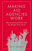 Making Aid Agencies Work: Reconnecting Ingos with the People They Serve