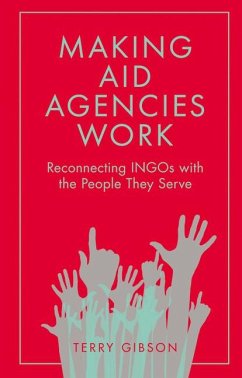 Making Aid Agencies Work - Gibson, Terry