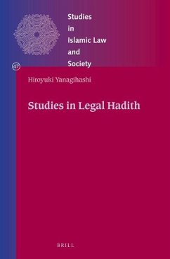 Studies in Legal Hadith - Yanagihashi, Hiroyuki
