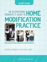 An Occupational Therapist's Guide to Home Modification Practice - Ainsworth, Elizabeth; De Jonge, Desleigh