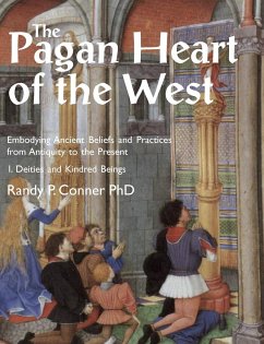 The Pagan Heart of the West - Conner, Randy P