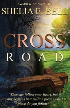 Cross Road - Bell, Shelia E.