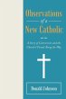 Observations of a New Catholic - Bild 1